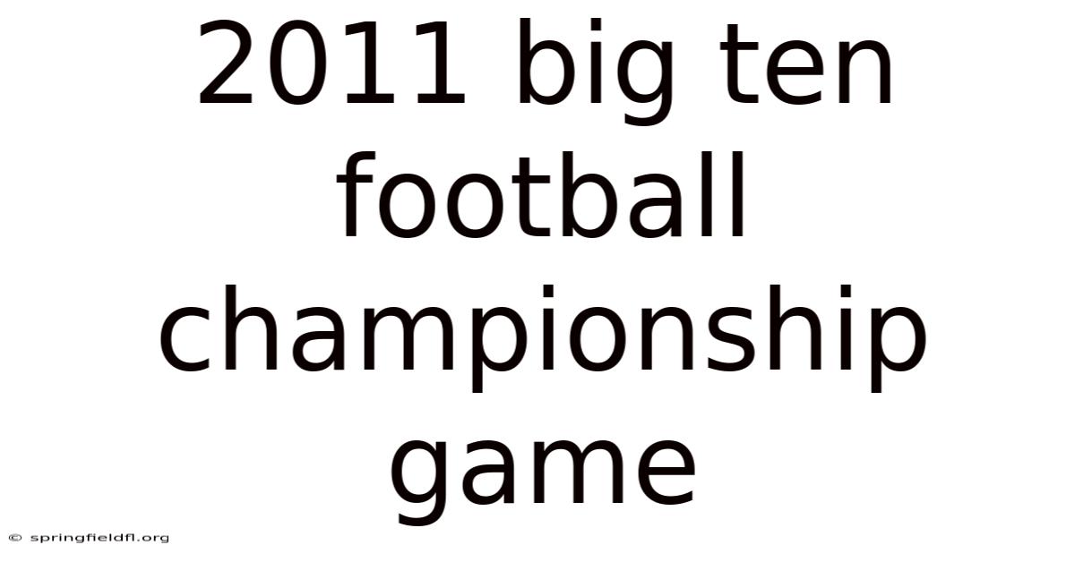 2011 Big Ten Football Championship Game