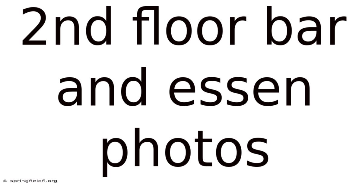 2nd Floor Bar And Essen Photos