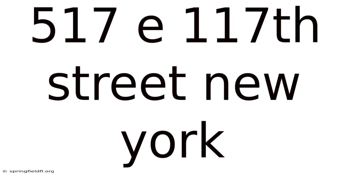 517 E 117th Street New York