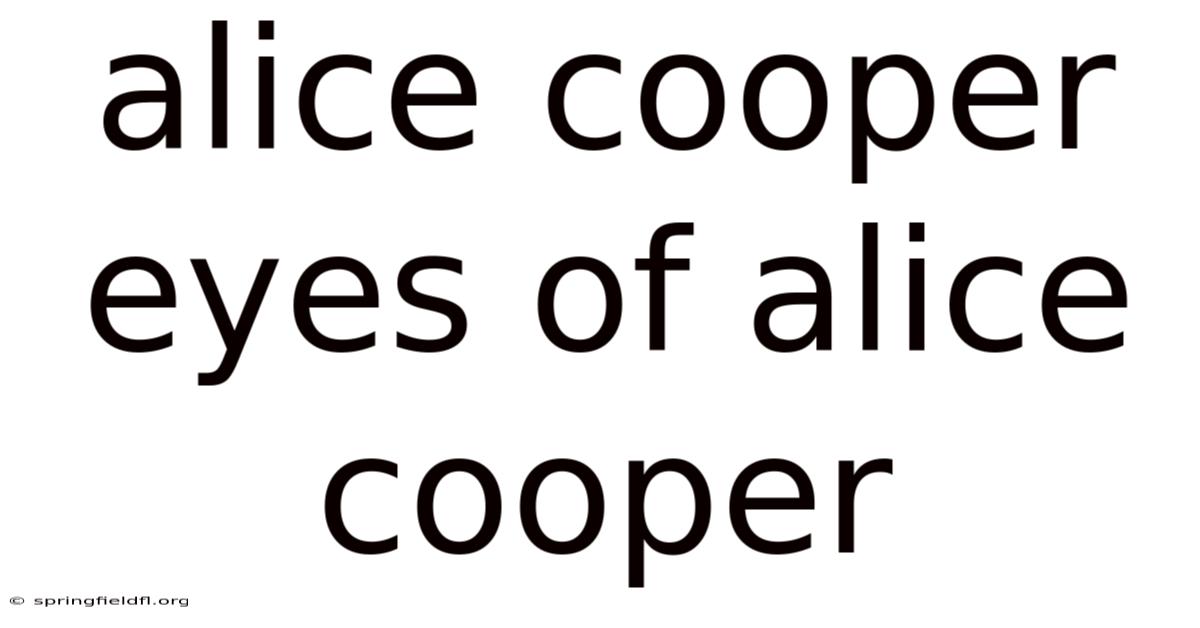 Alice Cooper Eyes Of Alice Cooper