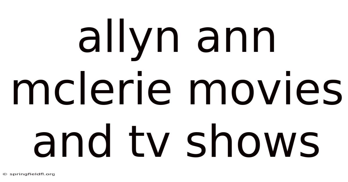 Allyn Ann Mclerie Movies And Tv Shows