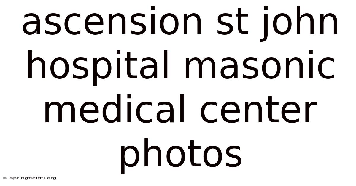 Ascension St John Hospital Masonic Medical Center Photos
