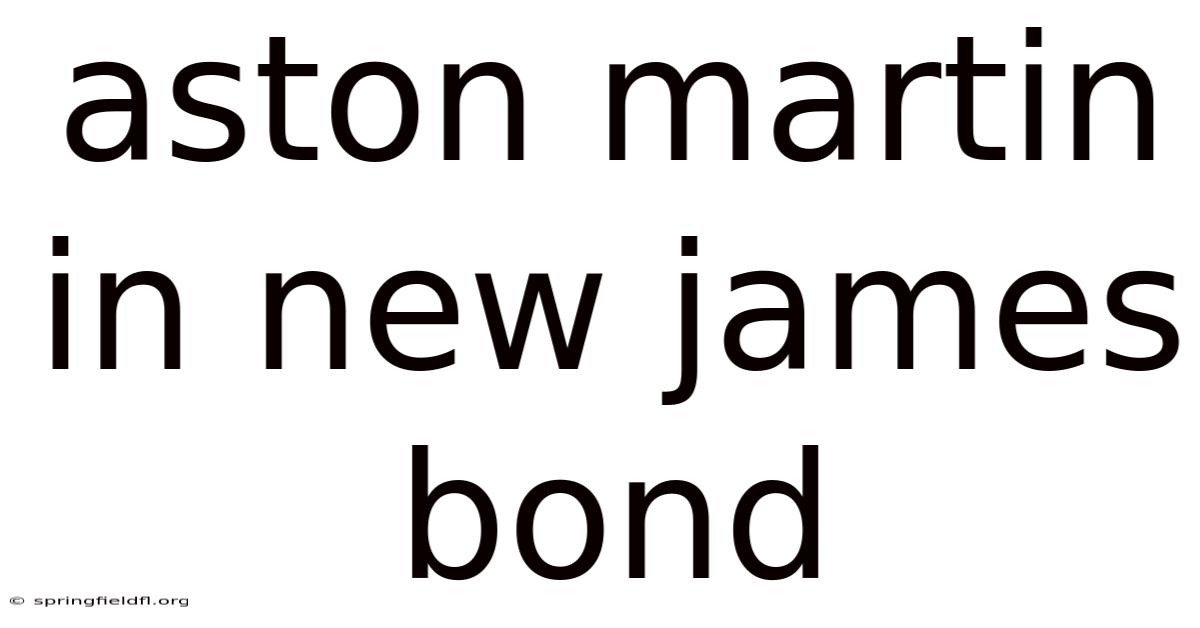 Aston Martin In New James Bond