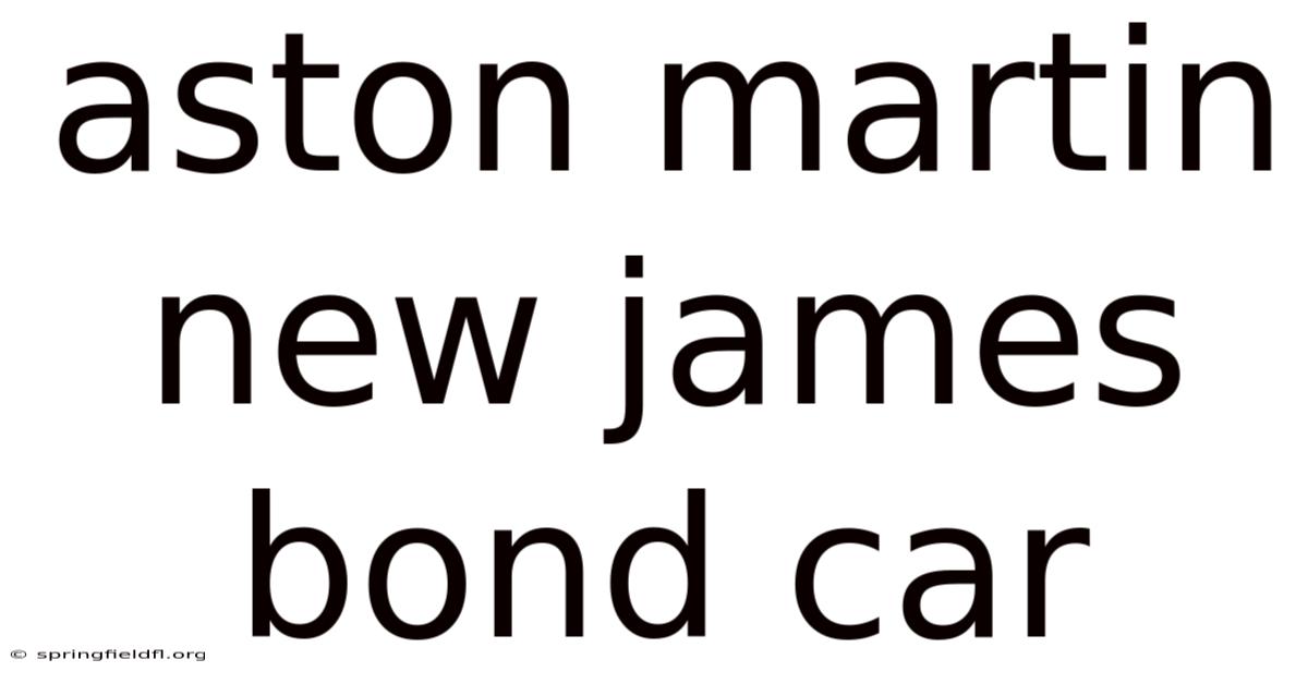 Aston Martin New James Bond Car
