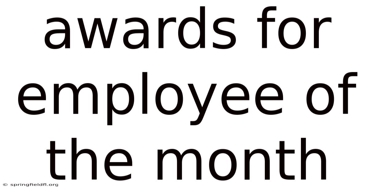 Awards For Employee Of The Month