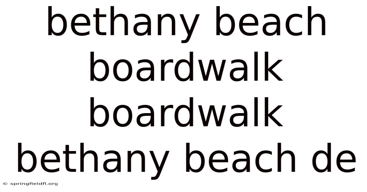 Bethany Beach Boardwalk Boardwalk Bethany Beach De