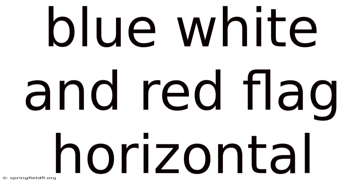 Blue White And Red Flag Horizontal