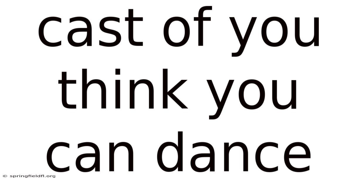 Cast Of You Think You Can Dance