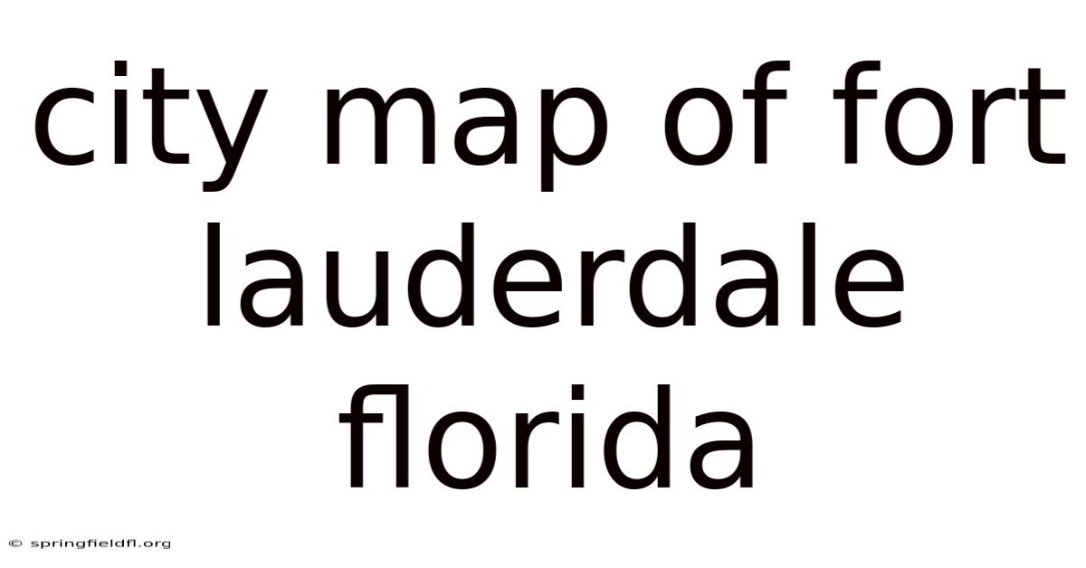 City Map Of Fort Lauderdale Florida