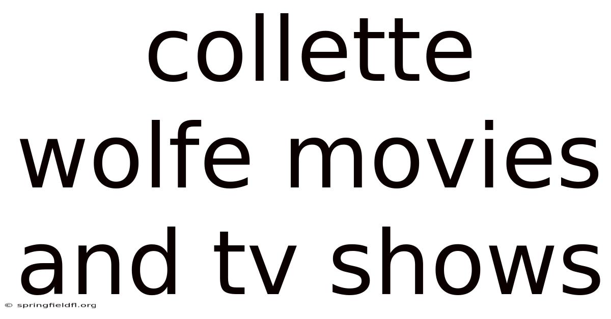 Collette Wolfe Movies And Tv Shows