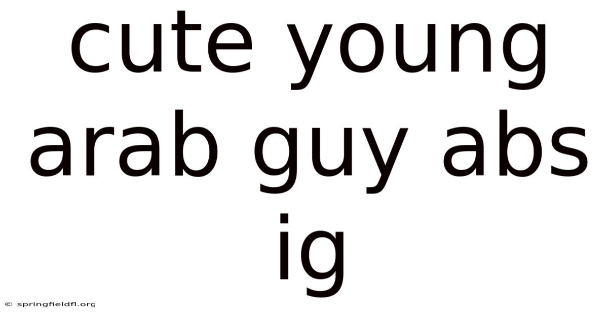 Cute Young Arab Guy Abs Ig