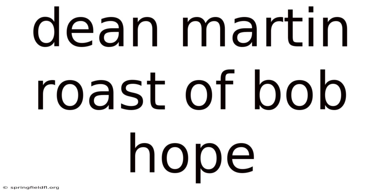 Dean Martin Roast Of Bob Hope