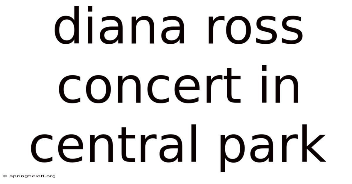 Diana Ross Concert In Central Park
