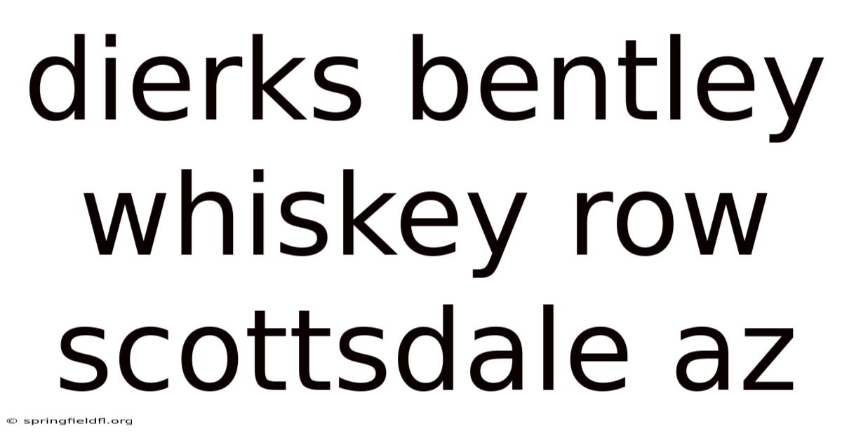 Dierks Bentley Whiskey Row Scottsdale Az