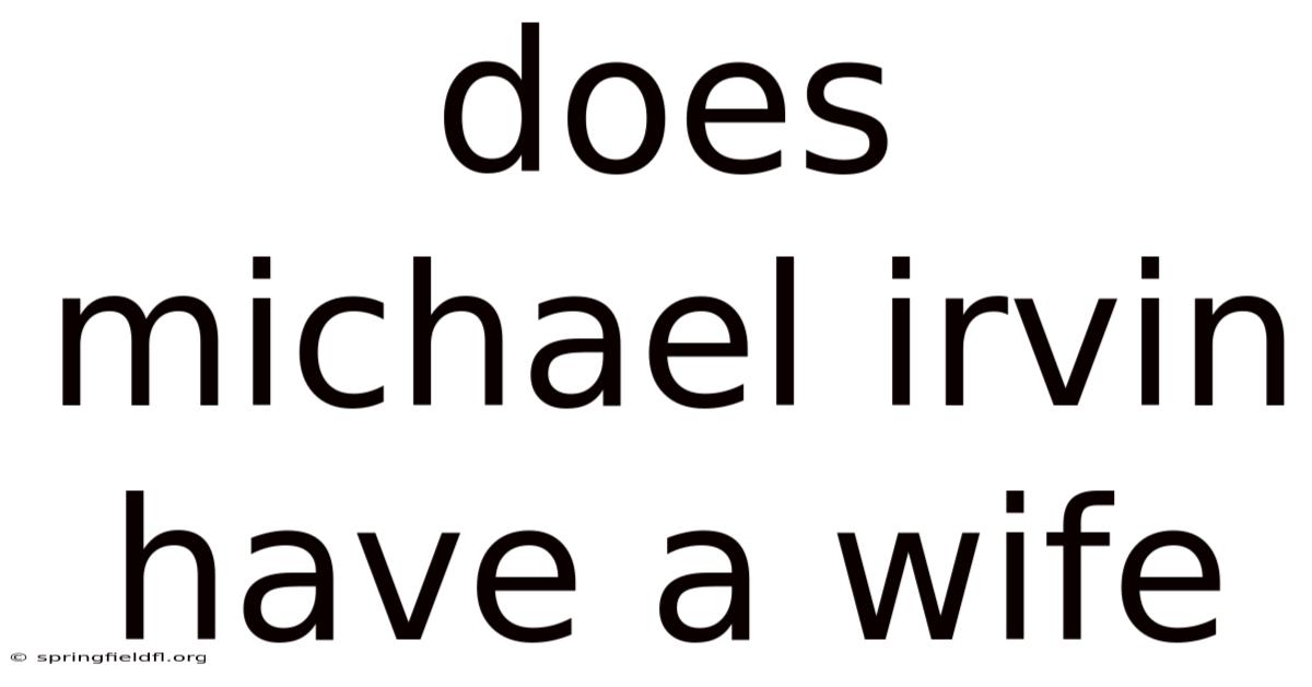 Does Michael Irvin Have A Wife