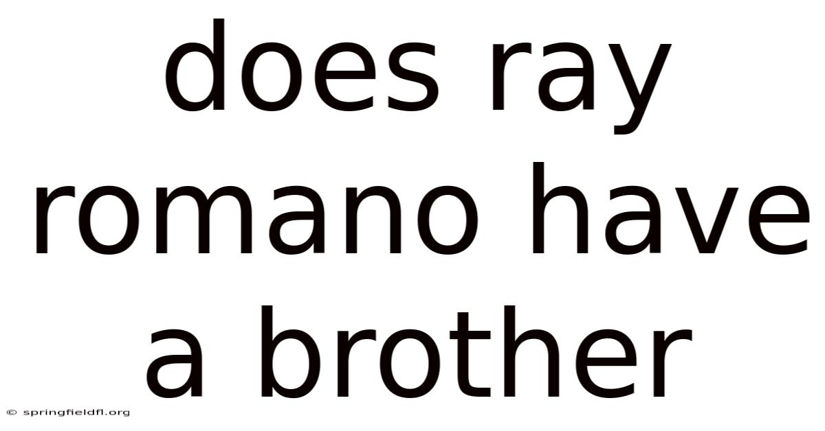 Does Ray Romano Have A Brother