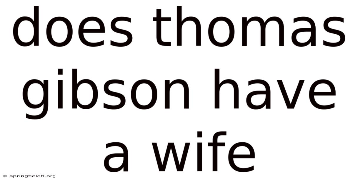 Does Thomas Gibson Have A Wife