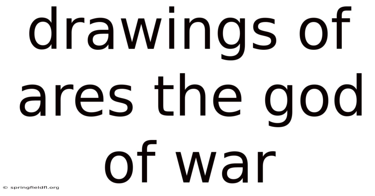 Drawings Of Ares The God Of War