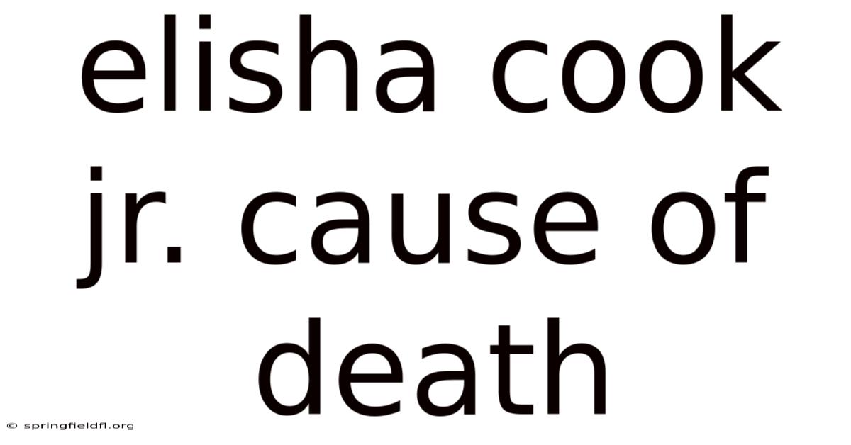 Elisha Cook Jr. Cause Of Death