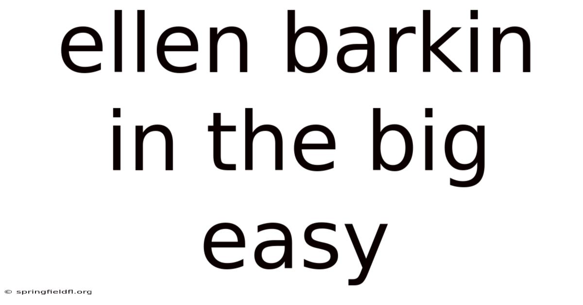 Ellen Barkin In The Big Easy