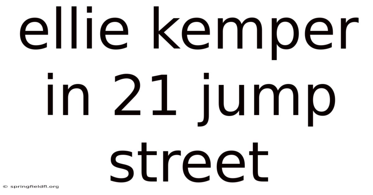 Ellie Kemper In 21 Jump Street