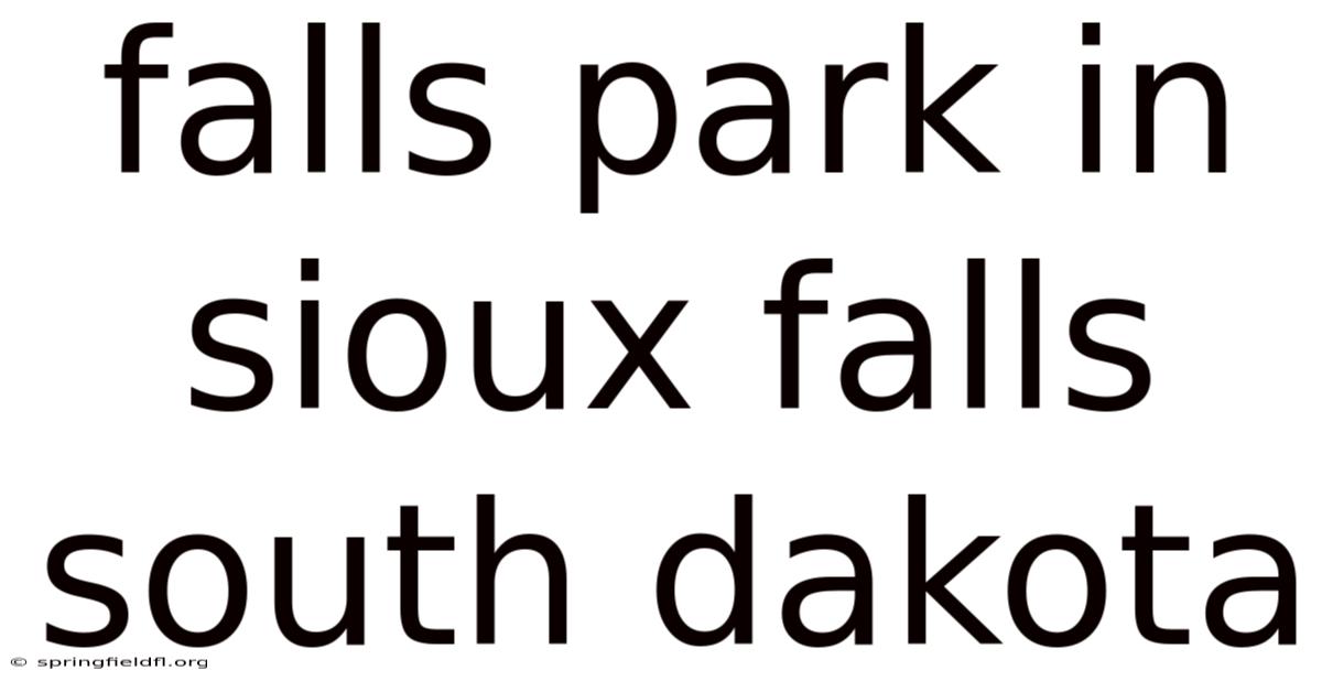 Falls Park In Sioux Falls South Dakota