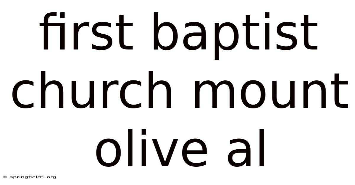 First Baptist Church Mount Olive Al