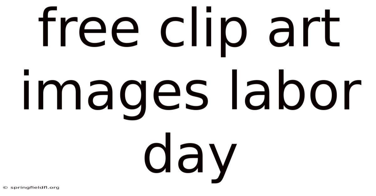 Free Clip Art Images Labor Day