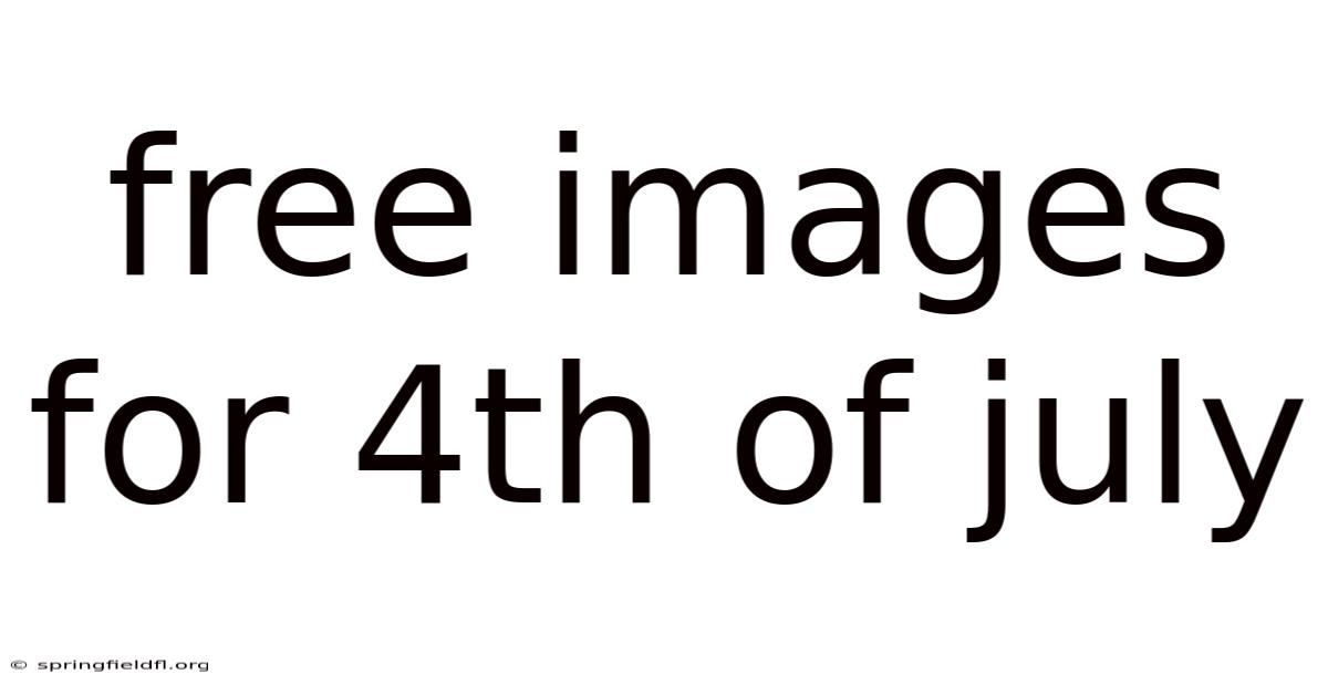 Free Images For 4th Of July