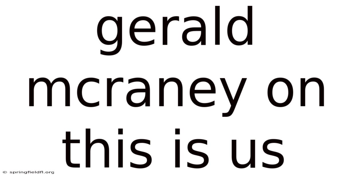 Gerald Mcraney On This Is Us