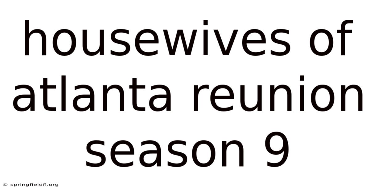 Housewives Of Atlanta Reunion Season 9