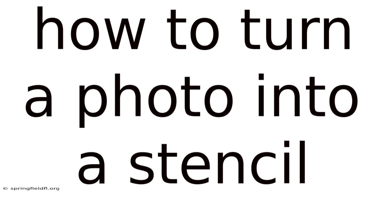 How To Turn A Photo Into A Stencil