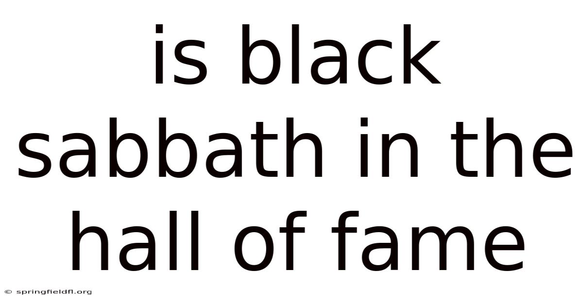 Is Black Sabbath In The Hall Of Fame