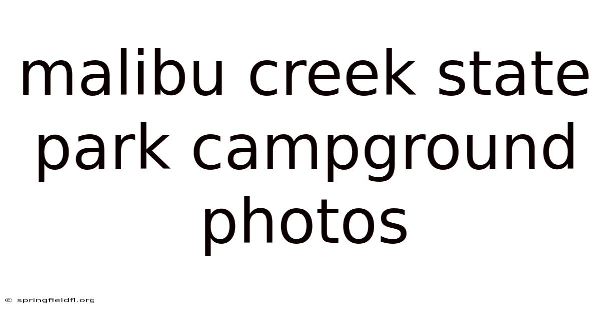 Malibu Creek State Park Campground Photos