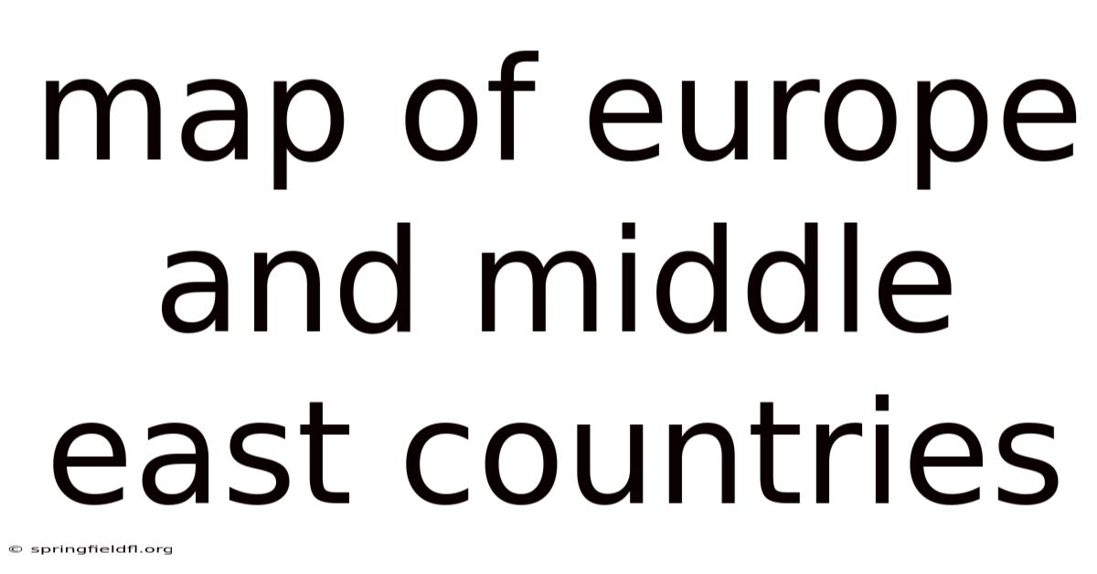 Map Of Europe And Middle East Countries