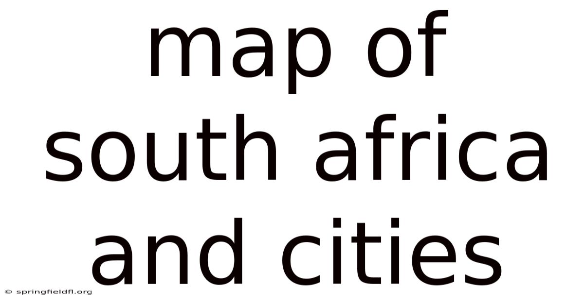 Map Of South Africa And Cities