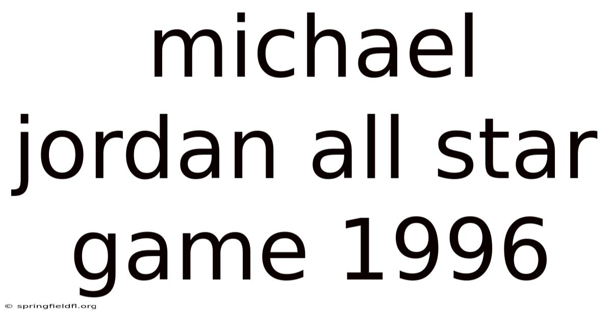 Michael Jordan All Star Game 1996