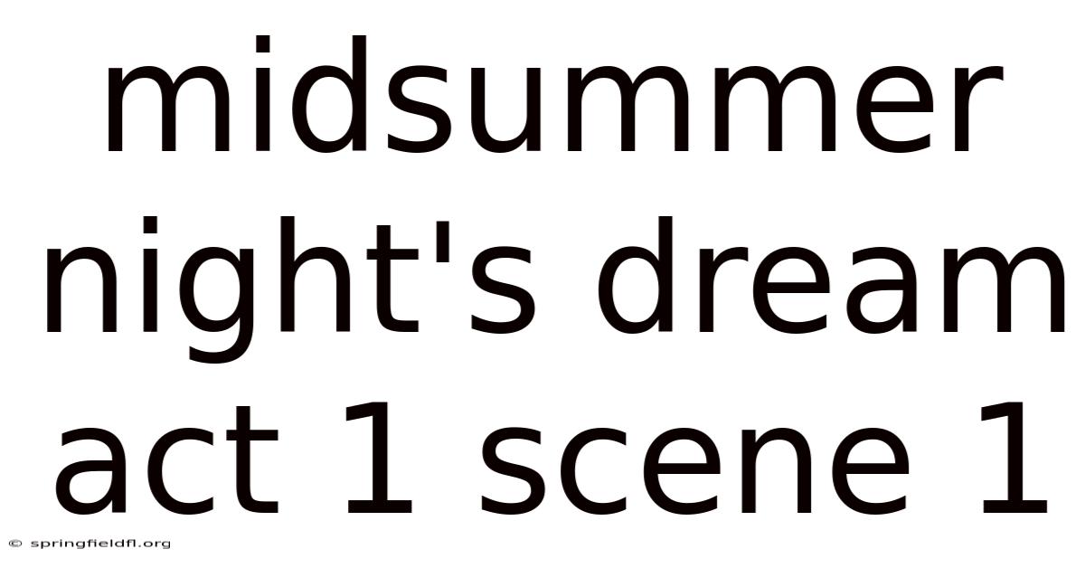 Midsummer Night's Dream Act 1 Scene 1