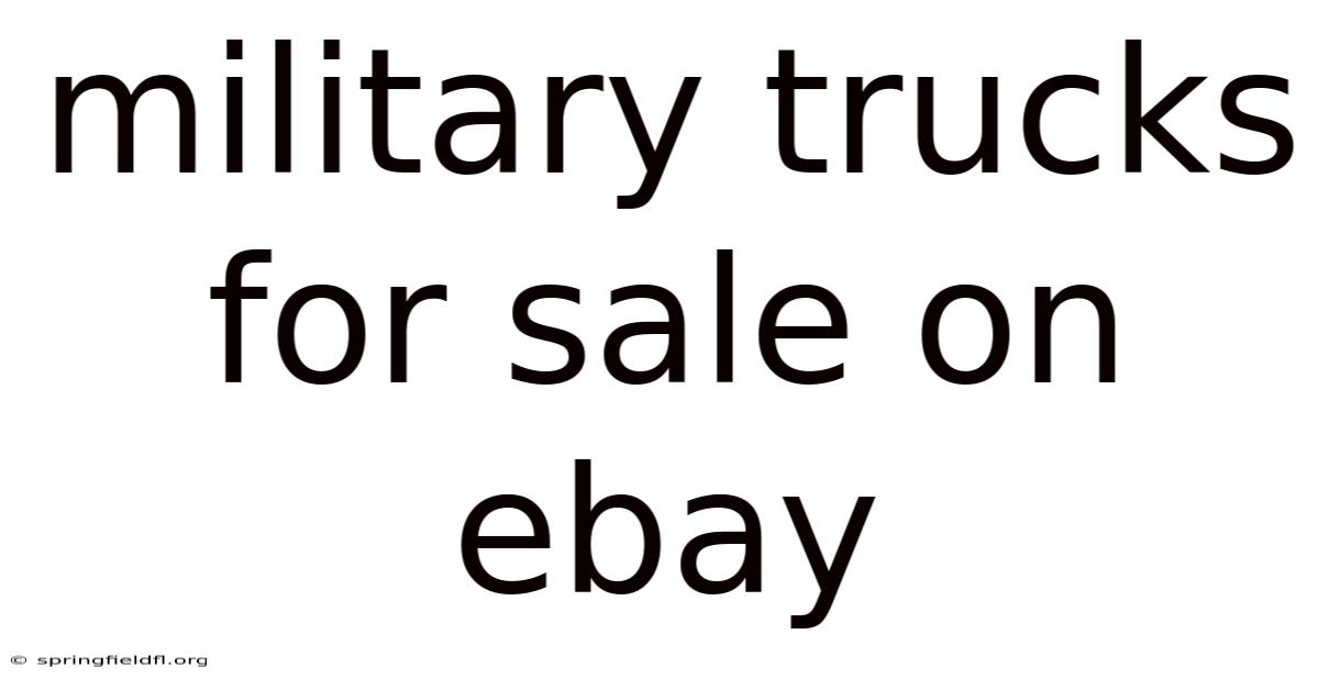 Military Trucks For Sale On Ebay