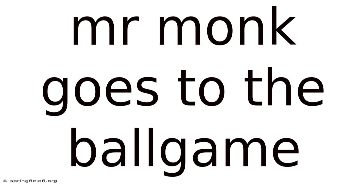 Mr Monk Goes To The Ballgame