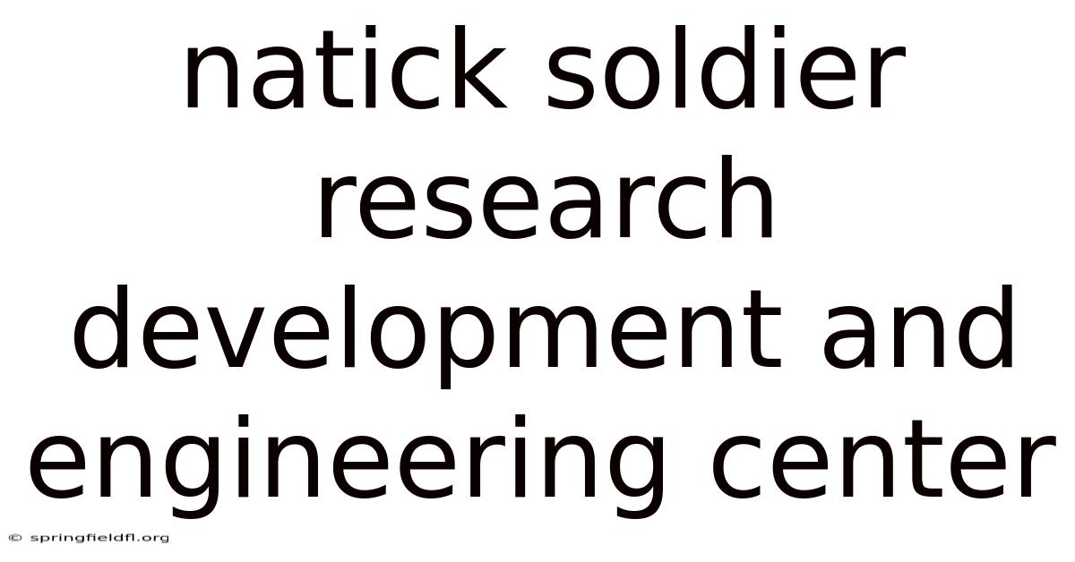 Natick Soldier Research Development And Engineering Center