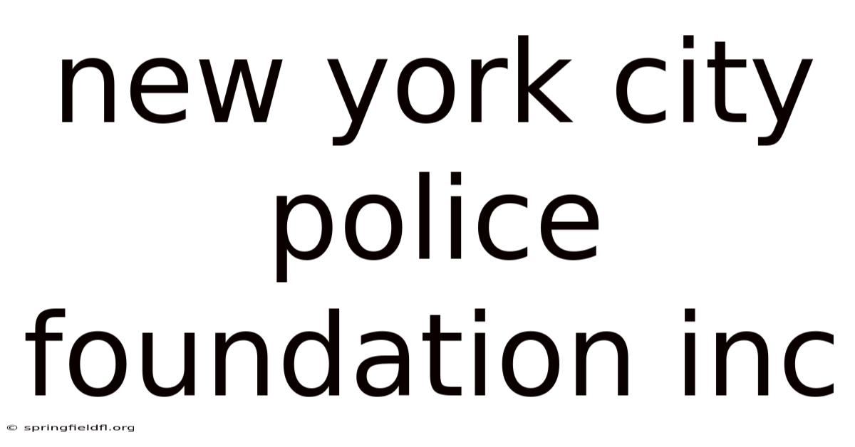 New York City Police Foundation Inc