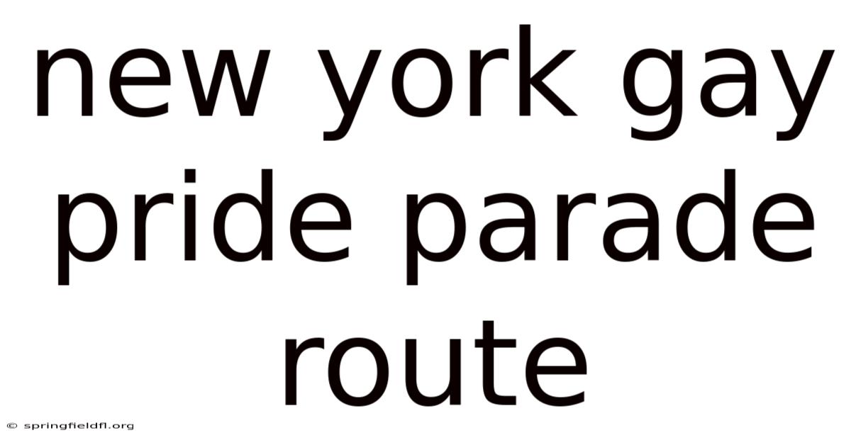 New York Gay Pride Parade Route