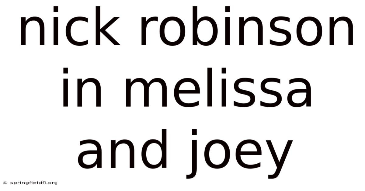 Nick Robinson In Melissa And Joey