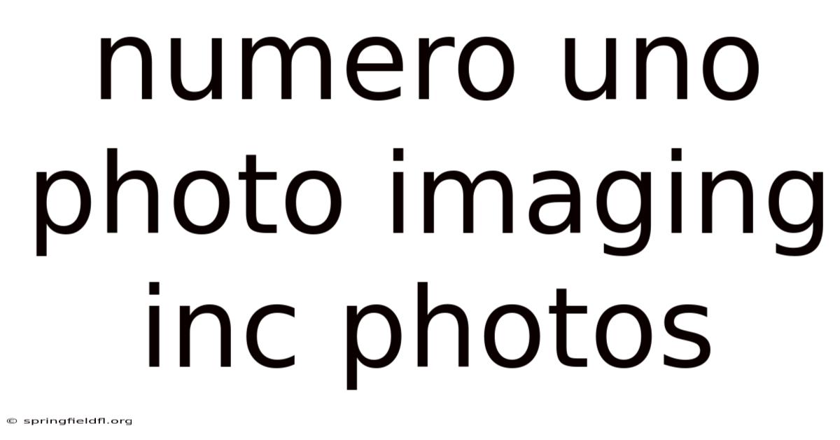 Numero Uno Photo Imaging Inc Photos