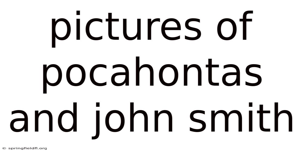 Pictures Of Pocahontas And John Smith