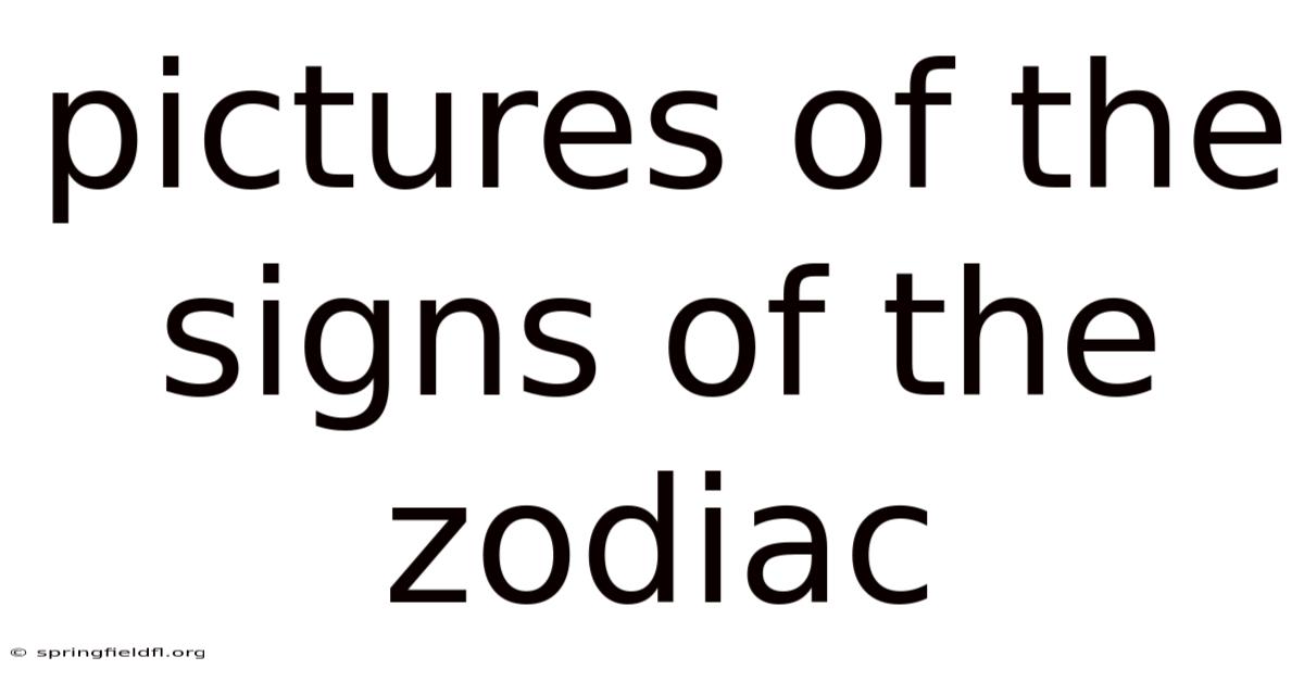 Pictures Of The Signs Of The Zodiac