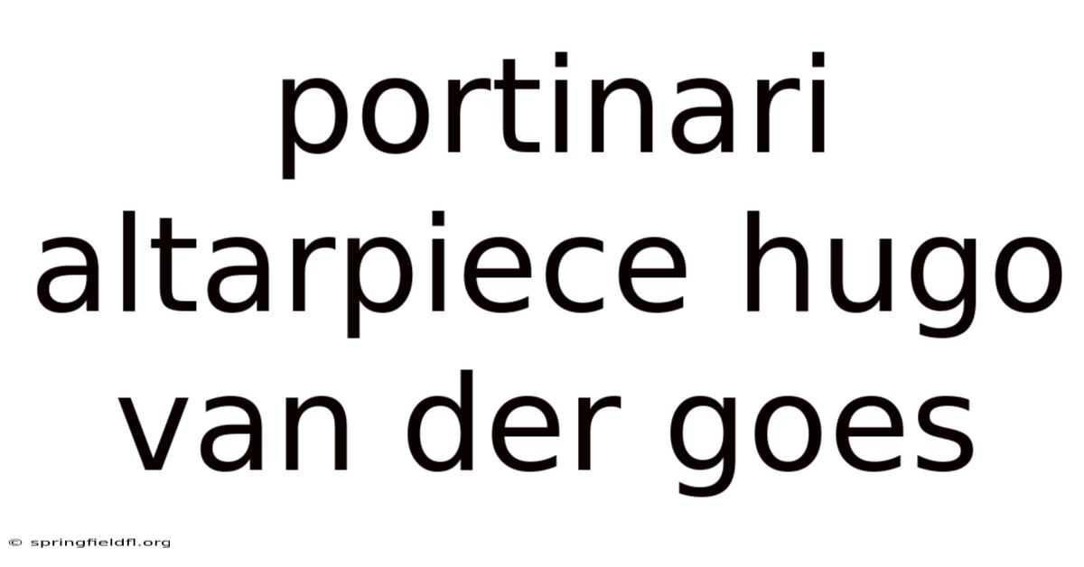 Portinari Altarpiece Hugo Van Der Goes