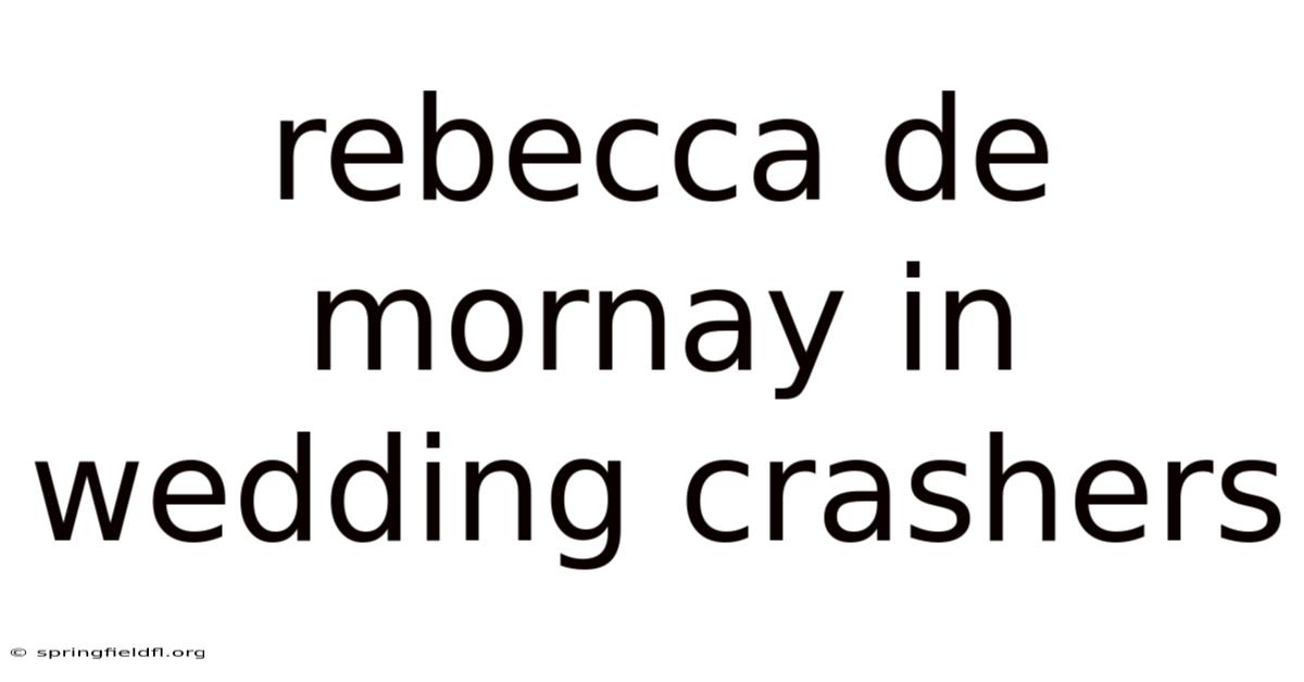 Rebecca De Mornay In Wedding Crashers