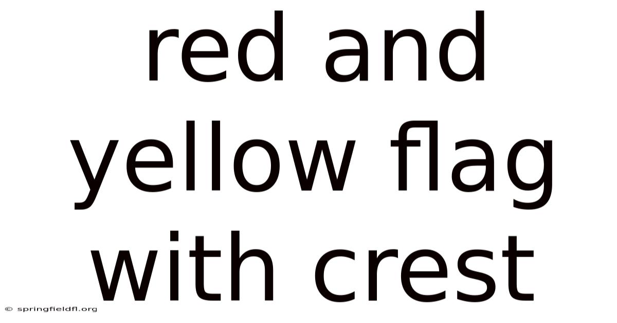 Red And Yellow Flag With Crest